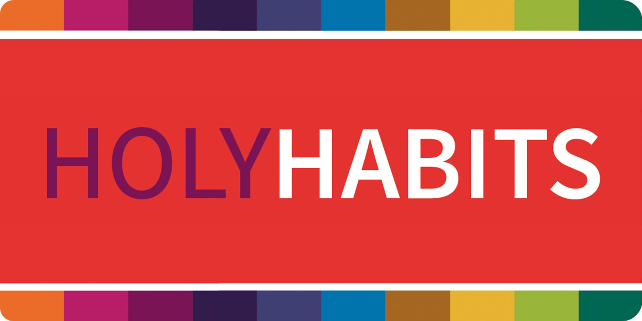 Picture of Banner holyhabbits in the page **CANCELLED: Holy Habits - Melbourne