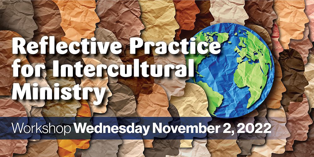 Picture of 1000x500px worshop banner in the page Reflective Practice for Intercultural Ministry